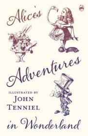 预订 Alice's Adventures in Wonderland 爱丽丝漫游奇境，英文原版
