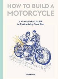 预订 How to Build a Motorcycle 如何组装一辆摩托车，英文原版