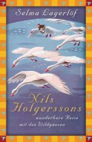 预订 Nils Holgerssons wunderbare Reise mit den Wildgänsen 尼尔斯骑鹅历险记，诺贝尔文学奖得主、塞尔玛·拉格洛夫作品，德文原版