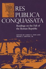 Res Publica Conquassata: Readings on the Fall of the Roman Republic，英文原版