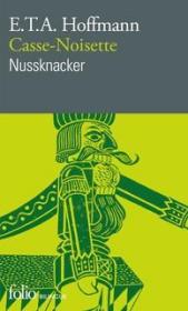 预订 Casse-Noisette et le Roi des Rats/Nussknacker und Mausekönig 胡桃夹子，霍夫曼作品，法语德语版