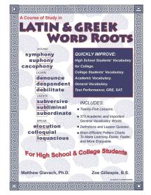 A Course of Study in Latin & Greek Word Roots for High School and College Students，英文原版