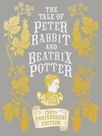 预订 The Tale of Peter Rabbit and Beatrix Potter 彼得兔的故事，毕翠克丝·波特作品，150周年纪念版，英文原版