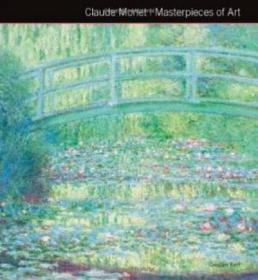 Claude Monet Masterpieces of Art 莫奈作品集，英文原版