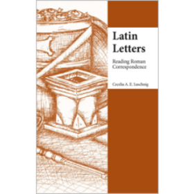 预订 Latin Letters: Reading Roman Correspondence，拉丁语原版