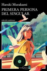 预订 Primera Persona del Singular 第一人称单数，村上春树作品，西班牙语原版