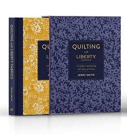 Quilting with Liberty Fabrics: 15 Quilts Celebrating 145 Years in Fabric