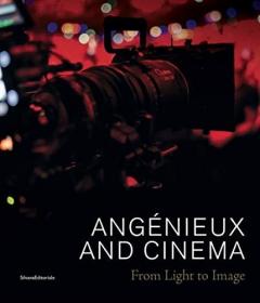 Angenieux and Cinema: From Light to Image