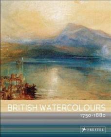 British Watercolours: 1750-1880