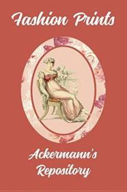 Fashion Prints: Ackermann's Repository