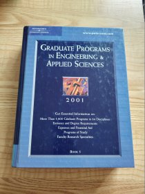 Graduate Programs in Engineering & Applied Sciences 2001 book 5 工程与应用科学研究生课程