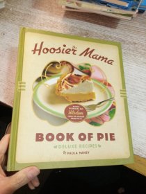 THE HOOSIER MAMA BOOK OF PIE