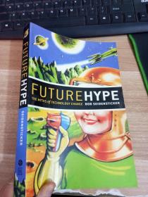 FutureHype:TheMythsofTechnologyChange