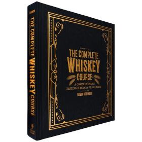 现货[全新正版]英文原版威士忌完整品酒课The Complete Whiskey Course