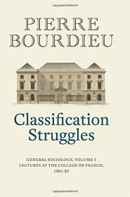 Classification Struggles, Course of General Sociology, Volume 1