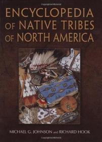 Encyclopedia of Native Tribes of North America 北美土著部落百科全书 无软封