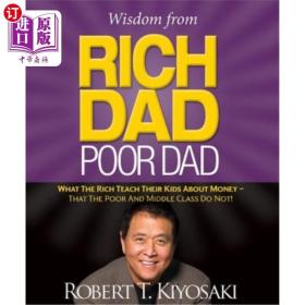 Wisdom from Rich Dad  Poor Dad: What the Rich Te...