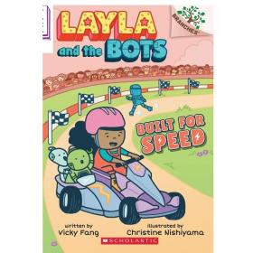 Layla and the Bots 2 Built for Speed 学乐大树系列 莱拉和机器人2 儿童初级章节书桥梁书 520L 英文原版 7-12岁