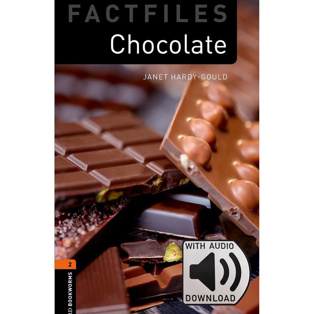 Oxford Bookworms Library: Level 2: Chocolate Factfile MP3 Pack