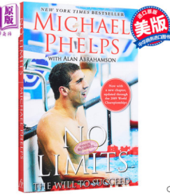 【中商原版】无极限：菲尔普斯自传 英文原版 No Limits: The Will to Succeed Michael Phelps Free Press 游泳运动 传记