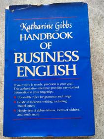 Katharine Gibbs Handbook of Business English【凯瑟琳.吉布斯商务英语手册，英文原版，精装本】