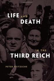 Life and Death in the Third Reich 第三帝国的生与死 英文精装原版