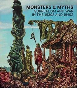 正版现货 怪物与神话 20世纪三四十年代超现实主义Monsters Myths