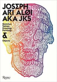 Joseph Ari Aloi AKA JK5: An Archive of Sketches  Tattoos  Dr