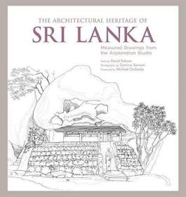 The Architectural Heritage of Sri Lanka /C Anjalendran BIS