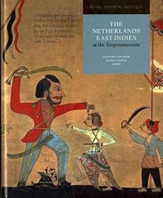Netherlands East Indies at the Tropenmuseum /Janneke van Dij