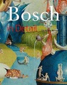 Bosch in Detail: The Portable Edition /Till Holger-Borchert