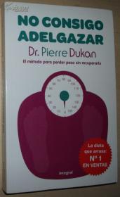 ◆西班牙语原版书 No consigo adelgazar / Pierre Dukan