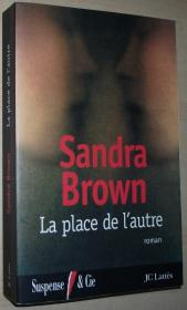 ◆法语原版小说 La Place de l'autre [Broché] Sandra Brown