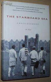 ◇英文原版书 正版 The Starboard Sea: A Novel by Amber Dermont 现货 精装本