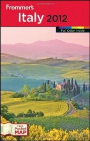英文原版书 Frommer's Italy 2012 (Frommer's Color Complete) 意大利旅游旅行指南 彩色图文 by Darwin Porter (Author)  Danforth Prince (Author)