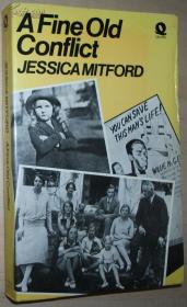 ◇英文原版书 Fine Old Conflict by Jessica Mitford