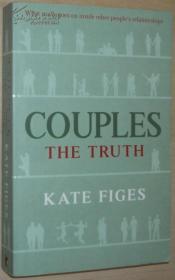 ☆英文原版書 Couples: The Truth 夫妻配偶關系事實 Kate Figes