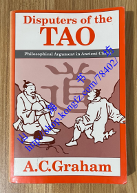 Disputers of the Tao: Philosophical Argument in Ancient China