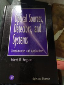 OPTICAL SOURCES,DETECTORS,AND SYSTEMS 象是作者签赠本