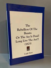 The Rebellion of Beasts（李·亨特《野兽的反抗》，带插图，正规影印本）