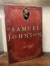 Samuel Johnson: A Life（大卫·诺克斯《塞缪尔·约翰生传》，哈罗德·布鲁姆赞誉，精装大开本带护封，配插图，2010年美国初版）