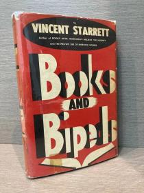Books and Bipeds（文森特·斯塔雷特《书与两足动物》，著名书痴的随笔集，少见书，布面精装难得带护封，1947年美国初版）
