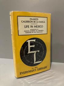 Life in Mexico（弗朗西斯·卡尔德隆·德拉·巴尔卡《墨西哥生活》，布面精装，带护封，1960年老版Everyman丛书）