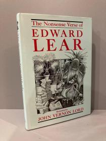 The Nonsense Verse of Edward Lear（爱德华·李尔《胡诌诗集》，名家John Vernon Lord插图，难找的版本，大开本，精装带护封，1984年美国初版）