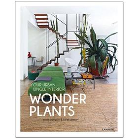 【预 售】WONDER PLANTS 奇异的植物 英文原版室内设计图书 与植? 9789401436816