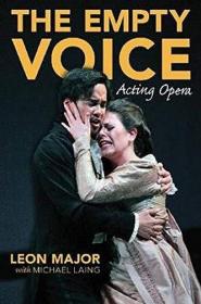 The Empty Voice: Acting Opera
