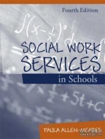 Social Work Services In Schools Fourth Edition-學校社會工作服務第四版