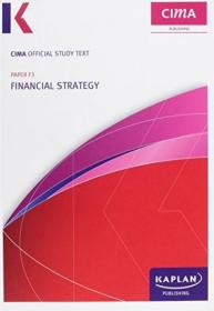 F3 Financial Strategy - Study Text