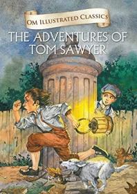 The Adventures of Tom Sawyer-Om Illustrated Classics