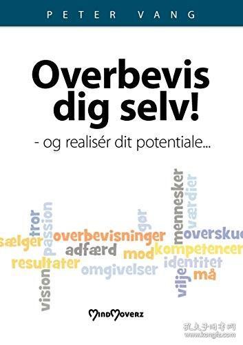 overbevis dig selv: - og realiser dit potentiale..